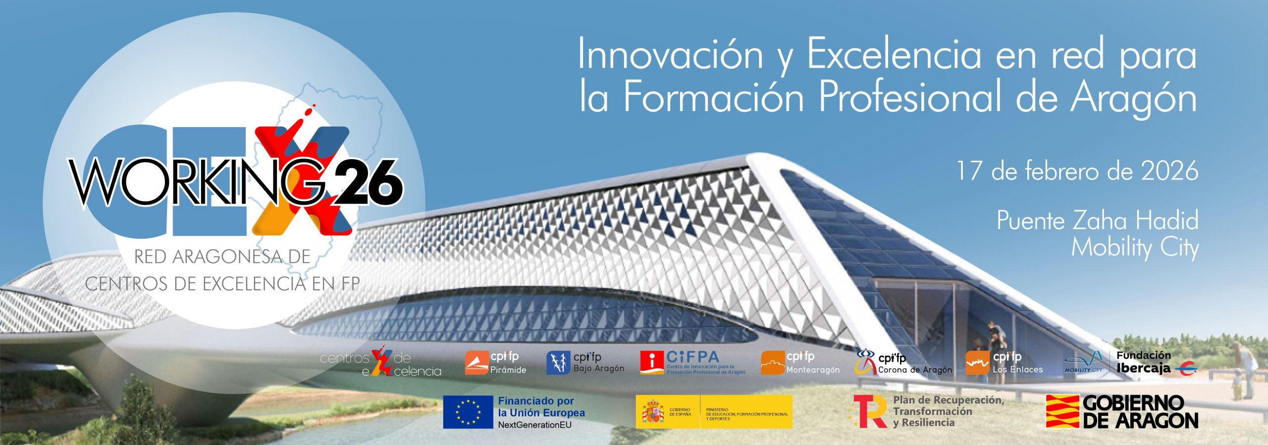 Jornada CEX Working 26: Innovación y Excelencia en Red para la FP de Aragón