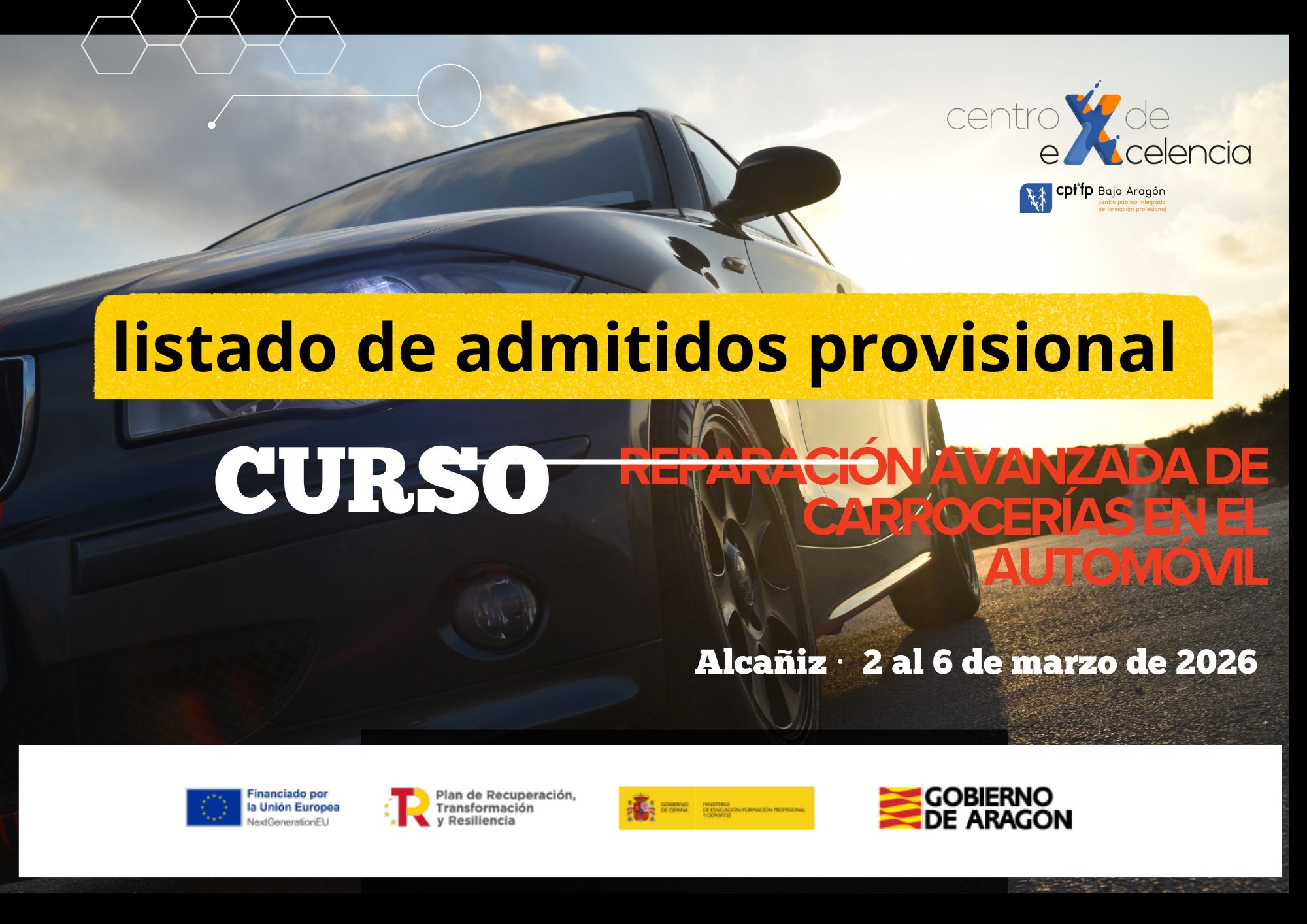 Lista PROVISIONAL de admitidos al curso «Reparación Avanzada de carrocería en el automóvil» en el CPIFP Bajo Aragón